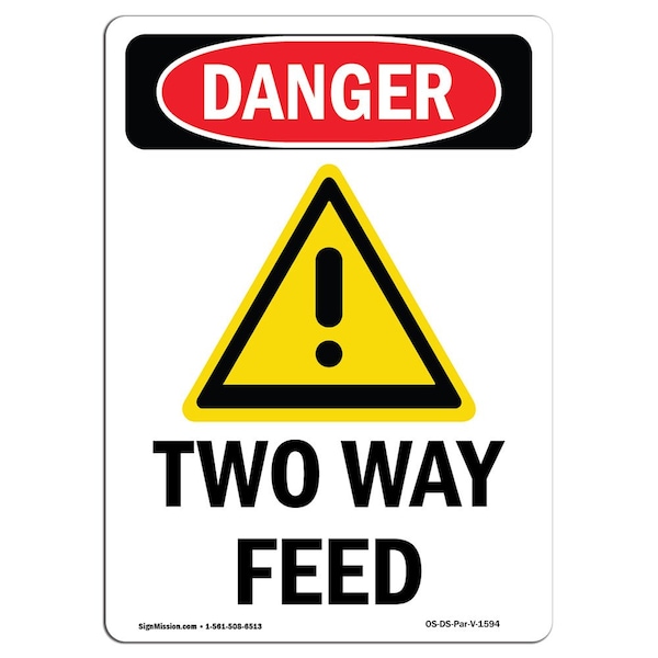 Safety Sign, OSHA Danger, 5" Height, Two Way Feed, Portrait, 10PK